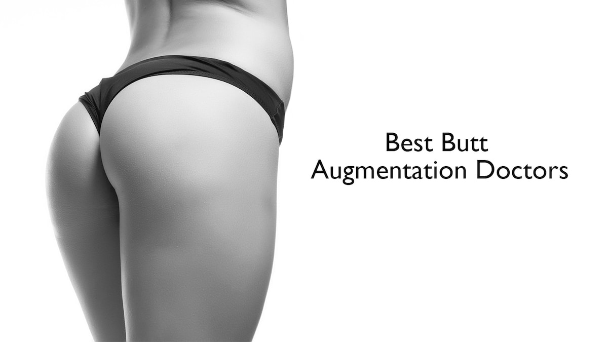 🥇 Buttock Augmentation - Los Angeles Plastic Surgery