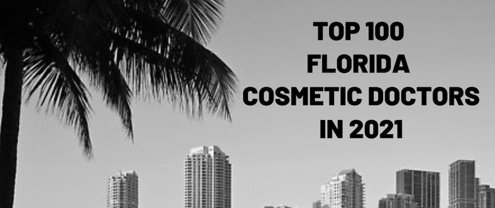 Best cosmetic doctors in Florida